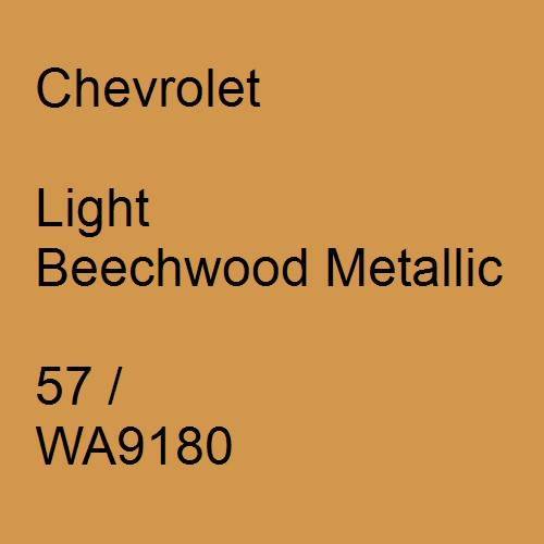 Chevrolet, Light Beechwood Metallic, 57 / WA9180.